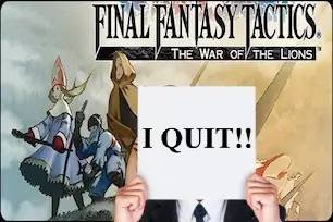 Final Fantasy Tactics War of the Lions cover art with I Quit sign – review on PSP performance issues