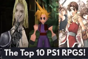 Collage of the best PS1 RPG games including Final Fantasy VII, Suikoden II, Chrono Cross, Vagrant Story, and others, with a PlayStation logo and the text “Best PS1 RPG Games.