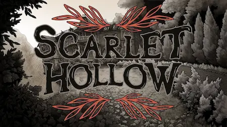 Scarlet Hollow title logo against illustrated trees and foliage.