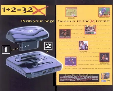 Sega 32X advertisement – 32-bit Genesis add-on that contributed to Sega’s hardware decline