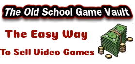 Sell Retro Video Games Online with The Old School Game Vault