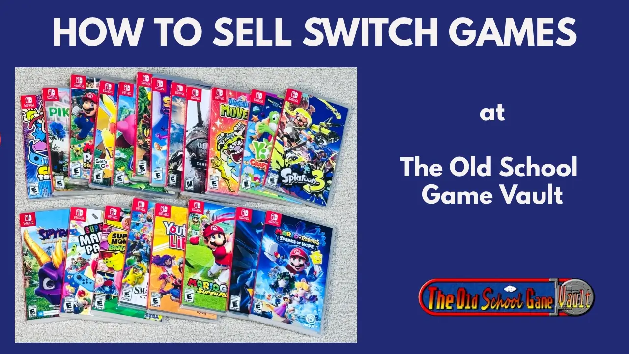 How to sell Nintendo Switch games online for cash with The Old School Game Vault