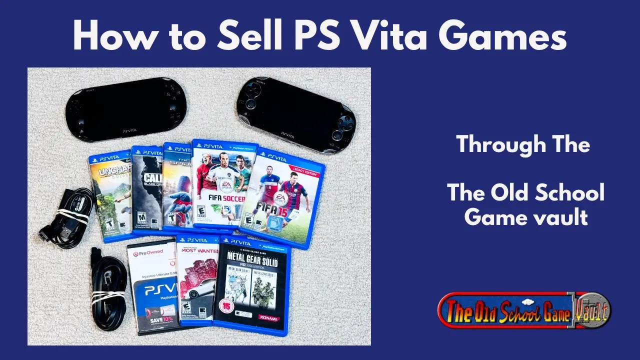 How to Sell PS Vita Games Online for Cash with The Old School Game Vault