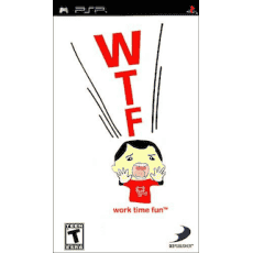 WTF Work Time Fun art work – video game for PlayStation Portable