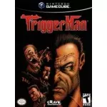 Trigger Man GameCube box art – action game for Nintendo GameCube